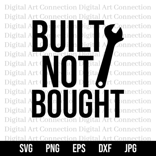 Built Not Bought SVG